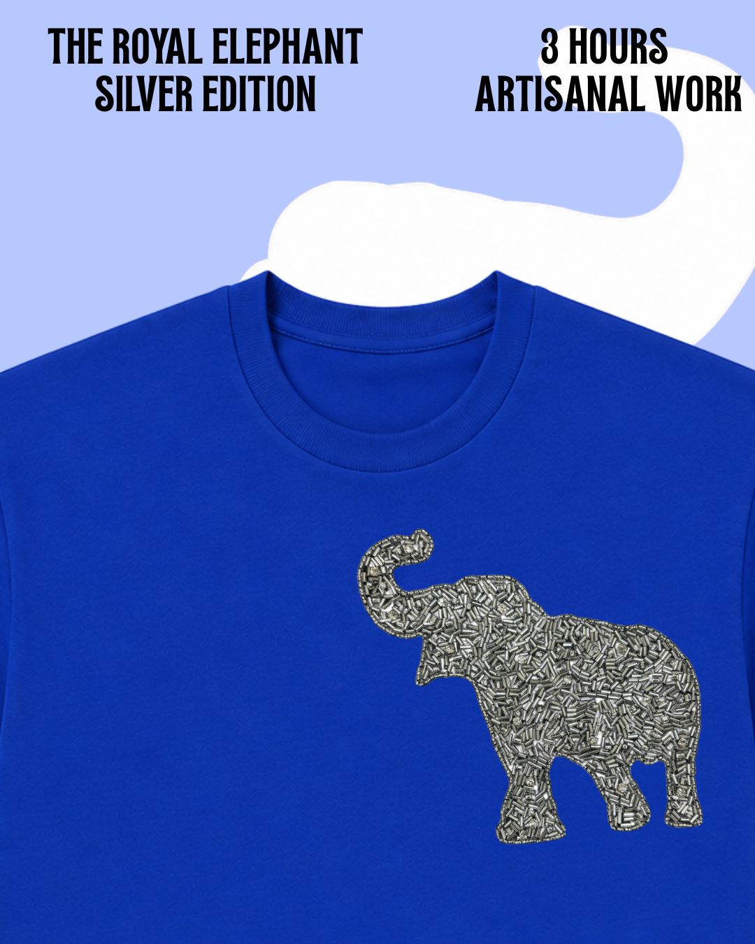 ROYAL ELEPHANT- SAPHIRE STATE ( SILVER EDITION)