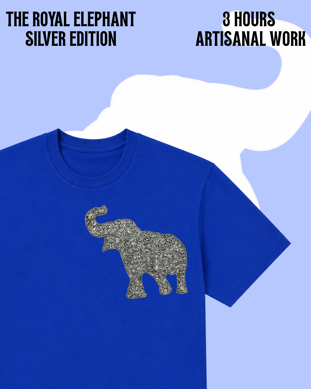 ROYAL ELEPHANT- SAPHIRE STATE ( SILVER EDITION)